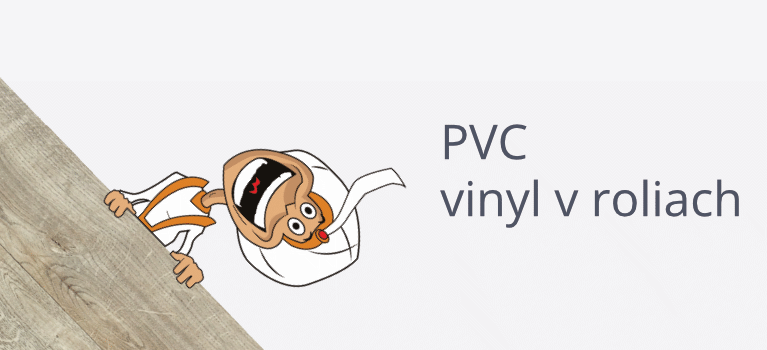 Aladinovo PVC (vinyl v roliach), lino , lišty k PVC