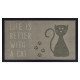 Protiskluzová rohožka Life is better with a cat 105383 Brown Taupe - na ven i na doma