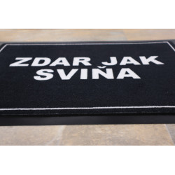 Rohožka Zdar jak sviňa 40x60 cm - na ven i na doma