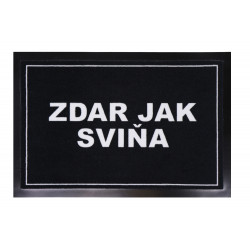 Rohožka Zdar jak sviňa 40x60 cm - na ven i na doma