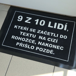 Rohožka 9 z 10ti lidí (přišlo pozdě) 40x60 cm - na ven i na doma