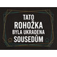 Rohožka "Ukradeno sousedům"