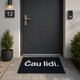 Rohožka "Čau lidi" podá Vašim hostům jasnou zprávu :) 