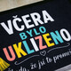 Rohožka Včera bylo uklizeno 40x60 cm