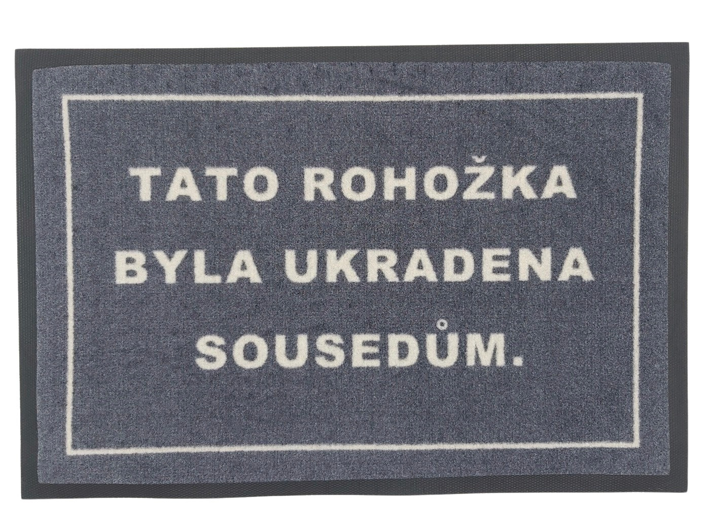 Levně GDmats koberce Rohožka Ukradeno sousedům 40x60 cm - 40x60 cm