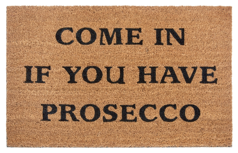 Rohožka Come in if you have prosecco 105660 - na ven i na doma